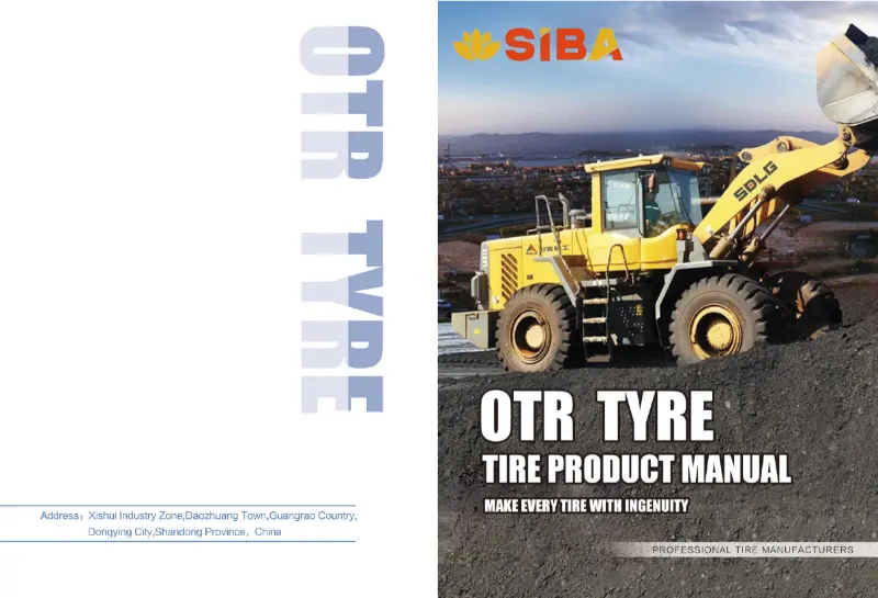 OTR Tire Product Manual OTR Tire Product Manual